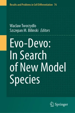 Abbildung von Tworzydlo / Bilinski | Evo-Devo: In Search of New Model Species | 1. Auflage | 2025 | beck-shop.de