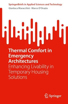 Abbildung von Maracchini / D'Orazio | Thermal Comfort in Emergency Architectures | 1. Auflage | 2025 | beck-shop.de
