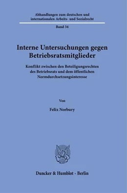 Abbildung von Norbury | Interne Untersuchungen gegen Betriebsratsmitglieder | 1. Auflage | 2025 | beck-shop.de