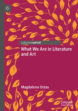 Abbildung von Ostas | What We Are in Literature and Art | 1. Auflage | 2025 | beck-shop.de