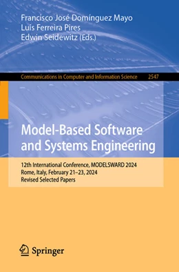 Abbildung von José Domínguez Mayo / Ferreira Pires | Model-Based Software and Systems Engineering | 1. Auflage | 2025 | beck-shop.de