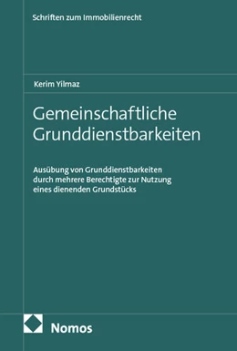 Abbildung von Yilmaz | Gemeinschaftliche Grunddienstbarkeiten | 1. Auflage | 2025 | beck-shop.de