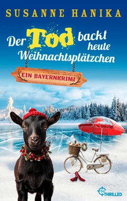 Abbildung von Hanika | Der Tod backt heute Weihnachtsplätzchen | 1. Auflage | 2025 | beck-shop.de