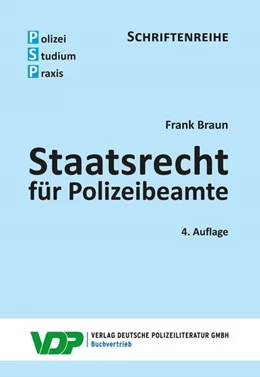 Abbildung von Braun | Staatsrecht für Polizeibeamte | 4. Auflage | 2025 | beck-shop.de