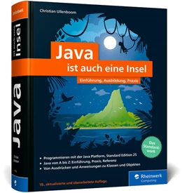 Abbildung von Ullenboom | Java ist auch eine Insel | 18. Auflage | 2025 | beck-shop.de
