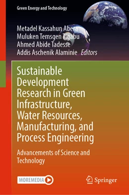 Abbildung von Abera / Tigabu | Sustainable Development Research in Green Infrastructure, Water Resources, Manufacturing, and Process Engineering | 1. Auflage | 2025 | beck-shop.de