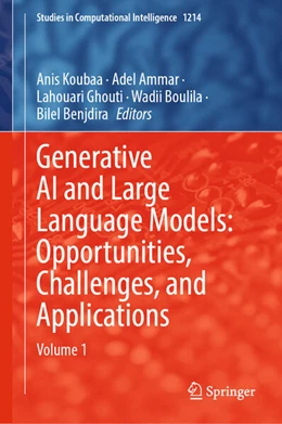 Abbildung von Koubaa / Ammar | Generative AI and Large Language Models: Opportunities, Challenges, and Applications | 1. Auflage | 2025 | beck-shop.de