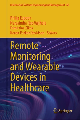Abbildung von Eappen / Vajjhala | Remote Monitoring and Wearable Devices in Healthcare | 1. Auflage | 2025 | beck-shop.de