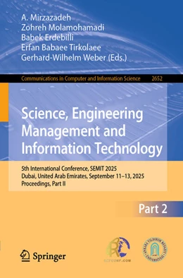 Abbildung von Mirzazadeh / Molamohamadi | Science, Engineering Management and Information Technology | 1. Auflage | 2025 | beck-shop.de