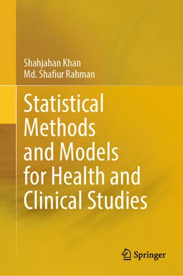 Abbildung von Khan / Rahman | Statistical Methods and Models for Health and Clinical Studies | 1. Auflage | 2025 | beck-shop.de
