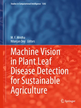 Abbildung von Mridha / Dey | Machine Vision in Plant Leaf Disease Detection for Sustainable Agriculture | 1. Auflage | 2025 | beck-shop.de