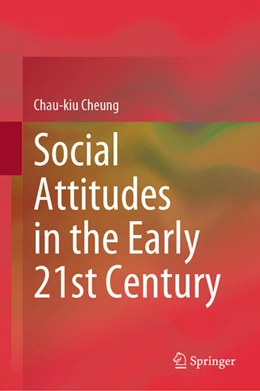 Abbildung von Cheung | Social Attitudes in the Early 21st Century | 1. Auflage | 2025 | beck-shop.de
