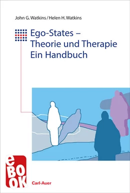 Abbildung von Watkins | Ego-States - Theorie und Therapie | 5. Auflage | 2025 | beck-shop.de