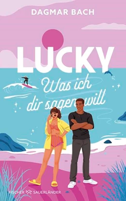 Abbildung von Bach | Lucky - Was ich dir sagen will | 1. Auflage | 2026 | beck-shop.de