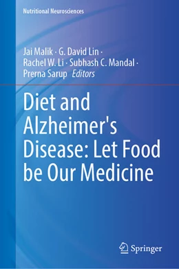 Abbildung von Malik / Lin | Diet and Alzheimer's Disease: Let Food be Our Medicine | 1. Auflage | 2025 | beck-shop.de
