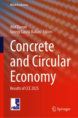 Abbildung von Daoud / Balázs | Concrete and Circular Economy | 1. Auflage | 2025 | beck-shop.de