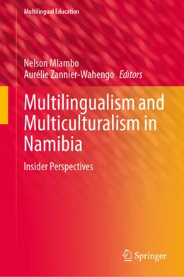 Abbildung von Mlambo / Zannier-Wahengo | Multilingualism and Multiculturalism in Namibia | 1. Auflage | 2025 | beck-shop.de