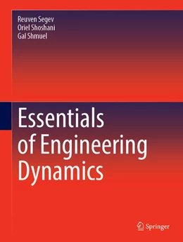 Abbildung von Segev / Shoshani | Essentials of Engineering Dynamics | 1. Auflage | 2025 | beck-shop.de