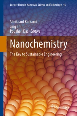 Abbildung von Kulkarni / Shi | Nanochemistry | 1. Auflage | 2025 | beck-shop.de