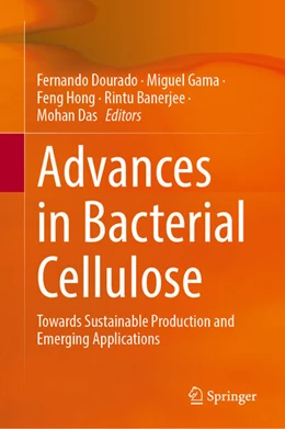 Abbildung von Dourado / Gama | Advances in Bacterial Cellulose | 1. Auflage | 2025 | beck-shop.de