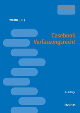 Abbildung von Werni | Casebook Verfassungsrecht | 6. Auflage | 2025 | beck-shop.de