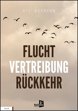 Abbildung von Bäsmann | Flucht, Vertreibung, Rückkehr | 1. Auflage | 2026 | beck-shop.de