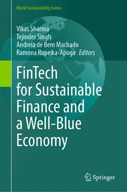 Abbildung von Sharma / Singh | FinTech for Sustainable Finance and a Well-Blue Economy | 1. Auflage | 2025 | beck-shop.de