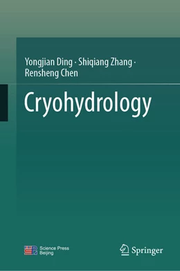 Abbildung von Ding / Zhang | Cryohydrology | 1. Auflage | 2025 | beck-shop.de