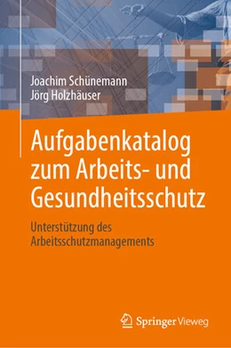 Abbildung von Schünemann / Holzhäuser | Aufgabenkatalog zum Arbeits- und Gesundheitsschutz | 1. Auflage | 2025 | beck-shop.de
