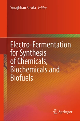 Abbildung von Sevda | Electro-Fermentation for Synthesis of Chemicals, Biochemicals and Biofuels | 1. Auflage | 2025 | beck-shop.de