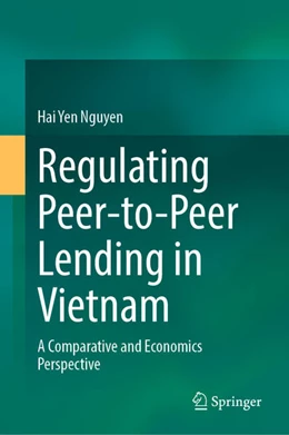 Abbildung von Nguyen | Regulating Peer-to-Peer Lending in Vietnam | 1. Auflage | 2025 | beck-shop.de