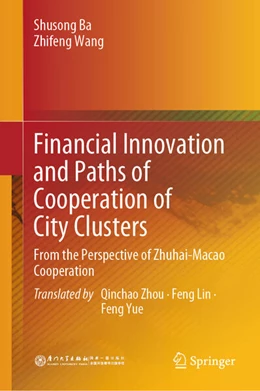 Abbildung von Ba / Wang | Financial Innovation and Paths of Cooperation of City Clusters | 1. Auflage | 2025 | beck-shop.de