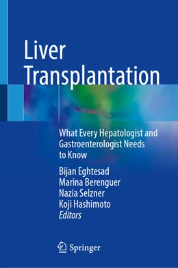 Abbildung von Eghtesad / Berenguer | Liver Transplantation | 1. Auflage | 2025 | beck-shop.de