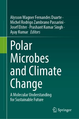 Abbildung von Fernandes Duarte / Passarini | Polar Microbes and Climate Change | 1. Auflage | 2025 | beck-shop.de
