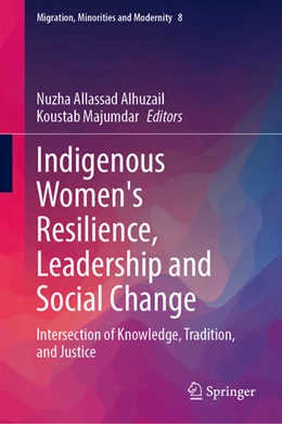 Abbildung von Alhuzail / Majumdar | Indigenous Women's Resilience, Leadership and Social Change | 1. Auflage | 2026 | beck-shop.de