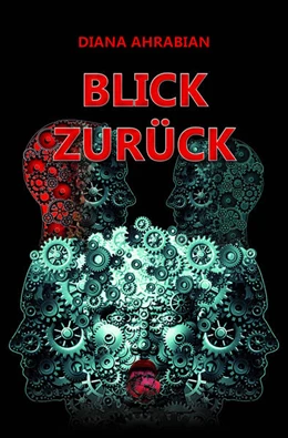 Abbildung von Ahrabian | BLICK ZURÜCK | 1. Auflage | 2025 | beck-shop.de