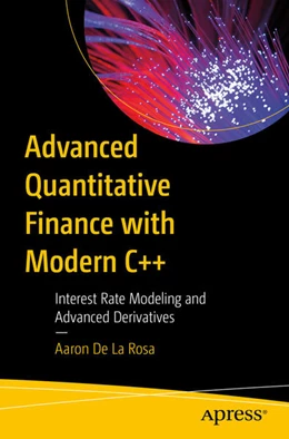 Abbildung von de La Rosa | Advanced Quantitative Finance with Modern C++ | 1. Auflage | 2025 | beck-shop.de
