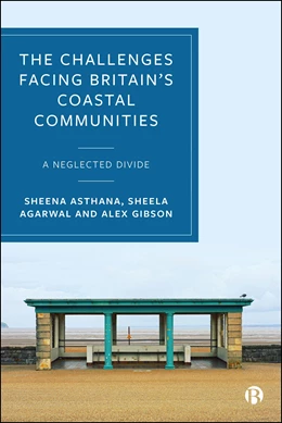 Abbildung von Asthana / Agarwal | The Challenges Facing Britain's Coastal Communities | 1. Auflage | 2026 | beck-shop.de