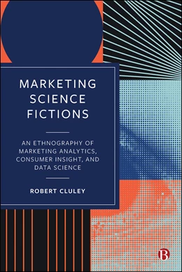 Abbildung von Cluley | Marketing Science Fictions | 1. Auflage | 2026 | beck-shop.de