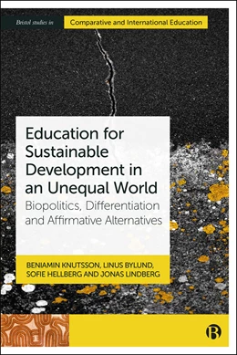 Abbildung von Knutsson / Bylund | Education for Sustainable Development in an Unequal World | 1. Auflage | 2026 | beck-shop.de