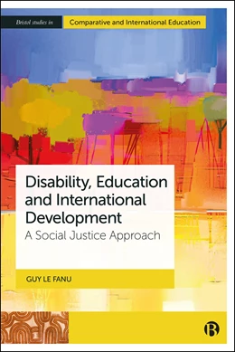 Abbildung von Le Fanu | Disability, Education and International Development | 1. Auflage | 2026 | beck-shop.de