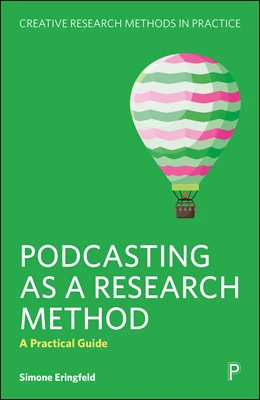Abbildung von Eringfeld | Podcasting as a Research Method | 1. Auflage | 2026 | beck-shop.de