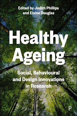 Abbildung von Phillips / Douglas | Healthy Ageing | 1. Auflage | 2026 | beck-shop.de