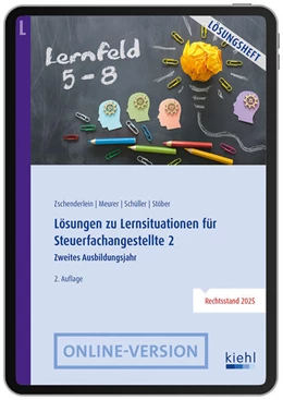 Abbildung von Zschenderlein / Meurer | Lösungen zu Lernsituationen für Steuerfachangestellte 2 (Online Version) | 2. Auflage | 2025 | beck-shop.de