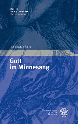 Abbildung von Väth | Gott im Minnesang | 1. Auflage | 2025 | 34 | beck-shop.de