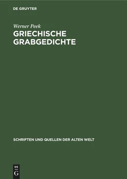 Abbildung von Peek | Griechische Grabgedichte | 1. Auflage | 2022 | beck-shop.de