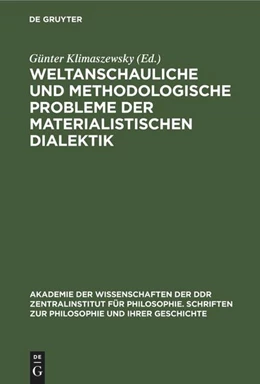 Abbildung von Klimaszewsky | Weltanschauliche und methodologische Probleme der materialistischen Dialektik | 1. Auflage | 2022 | beck-shop.de