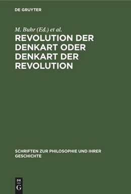 Abbildung von Buhr / Oiserman | Revolution der Denkart oder Denkart der Revolution | 1. Auflage | 2022 | beck-shop.de