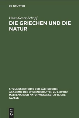 Abbildung von Schöpf | Die Griechen und die Natur | 1. Auflage | 2022 | beck-shop.de
