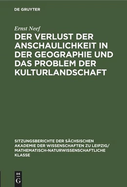 Abbildung von Neef | Der Verlust der Anschaulichkeit in der Geographie und das Problem der Kulturlandschaft | 1. Auflage | 2022 | beck-shop.de